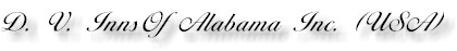 Rama Group - D. V. Inns of Alabama Incorporation (USA)